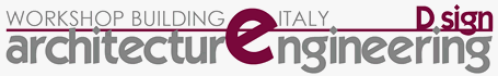 D.Sign - Architecture Engigneering | Workshop Building Italy